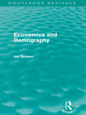cover image of Economics and Demography (Routledge Revivals)